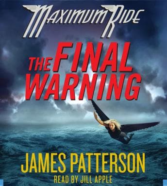 Final Warning: A Maximum Ride Novel audiobook cover