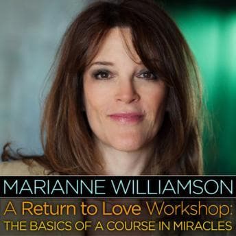 A Return To Love Workshop LA audiobook cover