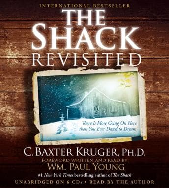 Shack Revisited: There Is More Going On Here than You Ever Dared to Dream audiobook cover