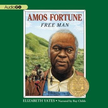 Amos Fortune: Free Man audiobook cover