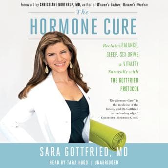 Hormone Cure: Reclaim Balance, Sleep, Sex Drive, and Vitality Naturally with the Gottfried Protocol audiobook cover