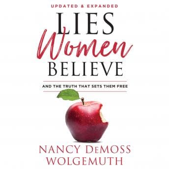 Lies Women Believe: And the Truth That Sets Them Free audiobook cover