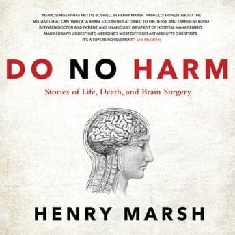 Do No Harm: Stories of Life, Death, and Brain Surgery audiobook cover