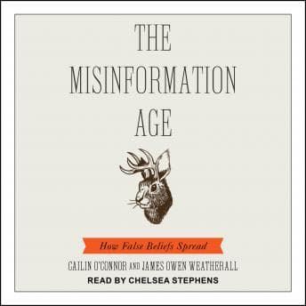 Misinformation Age: How False Beliefs Spread audiobook cover