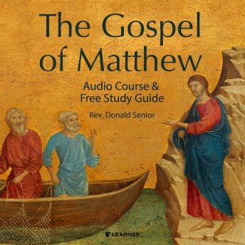 Gospel of Matthew: Audio Course & Free Study Guide audiobook cover