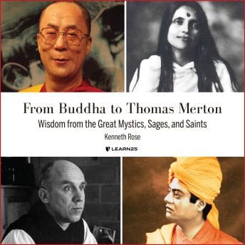 Buddha to Thomas Merton: Wisdom from the Great Mystics, Sages, and Saints audiobook cover