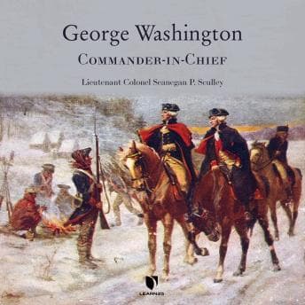 George Washington: Commander-in-Chief audiobook cover