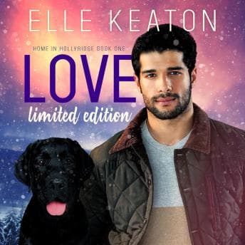 Love Limited Edition: Sweet with Heat Small town Gay Romance audiobook cover