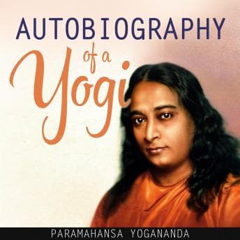 Autobiography of a Yogi (Unabridged) audiobook cover