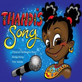 Thandi's Song: Despite their differences in taste, two young friends discover the joy of singing. audiobook cover