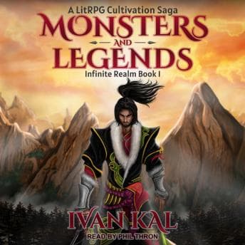 Monsters and Legends: A LitRPG Cultivation Saga audiobook cover