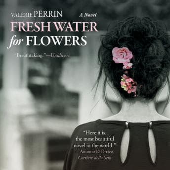 Fresh Water for Flowers audiobook cover