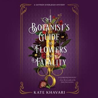 Botanist's Guide to Flowers and Fatality audiobook cover
