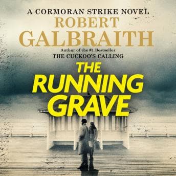 Running Grave: A Cormoran Strike Novel audiobook cover