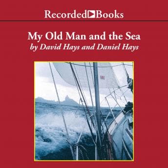 My Old Man and the Sea audiobook cover