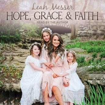 Hope, Grace & Faith audiobook cover