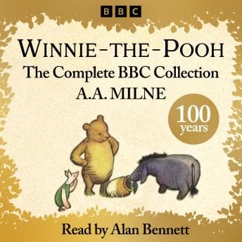Winnie-The-Pooh: The complete BBC collection audiobook cover