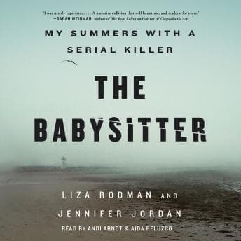 Babysitter: My Summers with a Serial Killer audiobook cover
