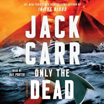 Only the Dead: A Thriller audiobook cover