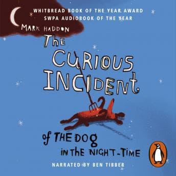 Curious Incident of the Dog in the Night-time: The classic Sunday Times bestseller audiobook cover