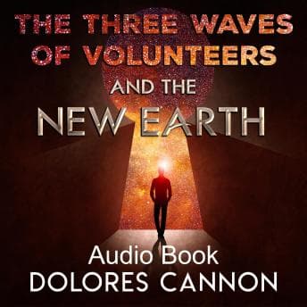 Three Waves of Volunteers & The New Earth audiobook cover