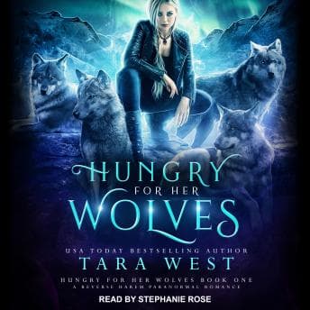 Hungry for Her Wolves: A Reverse Harem Paranormal Romance audiobook cover