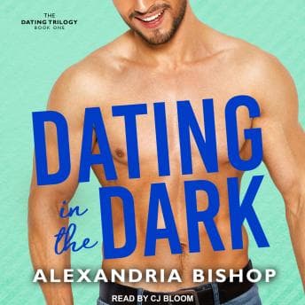 Dating in the Dark audiobook cover