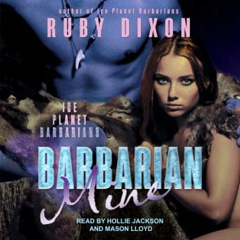 Barbarian Mine: A SciFi Alien Romance audiobook cover