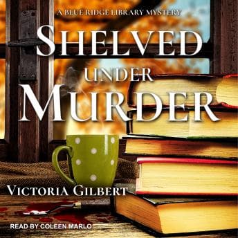 Shelved Under Murder: A Blue Ridge Library Mystery audiobook cover