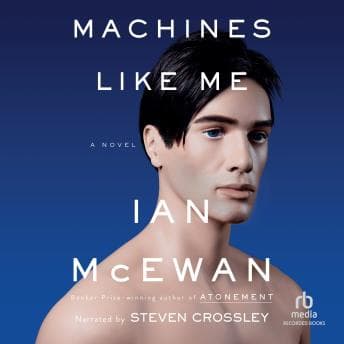 Machines Like Me: A Novel audiobook cover