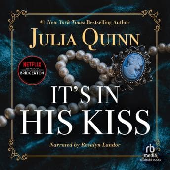It's in His Kiss audiobook cover