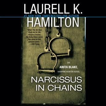 Narcissus in Chains: An Anita Blake, Vampire Hunter Novel audiobook cover