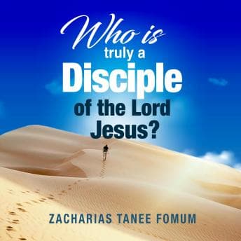 Who Is Truly a Disciple of The Lord Jesus? audiobook cover