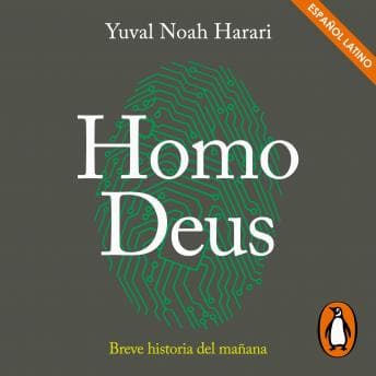 Homo Deus: Breve historia del mañana audiobook cover
