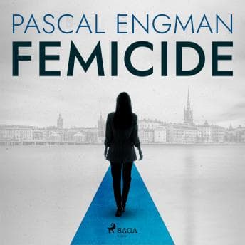 Femicide: the new shocking Scandinavian thriller (Vanessa Frank, 1) audiobook cover