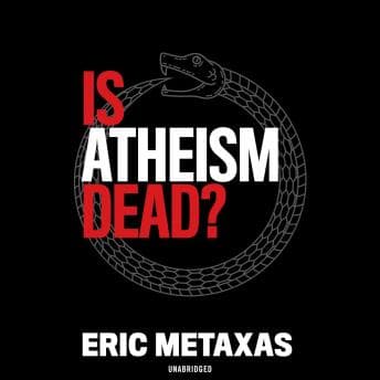 Is Atheism Dead? audiobook cover