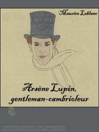 Arsène Lupin, gentleman-cambrioleur audiobook cover