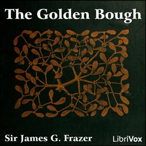 Golden Bough: A Study in Magic and Religion audiobook cover