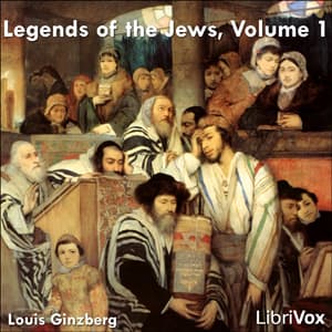 Legends of the Jews, Volume 1 audiobook cover