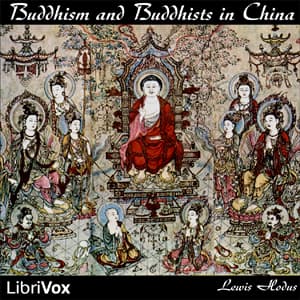 Buddhism and Buddhists in China audiobook cover