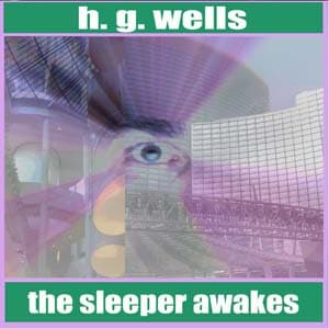 Sleeper Awakes audiobook cover