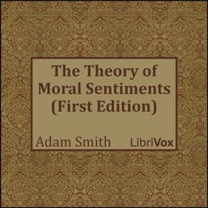 Theory of Moral Sentiments (First Edition) audiobook cover