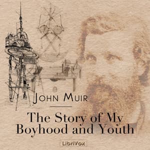 Story of My Boyhood and Youth audiobook cover