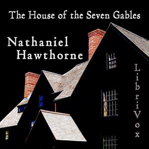 House of the Seven Gables audiobook cover