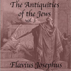 Antiquities of the Jews, Volume 3 audiobook cover