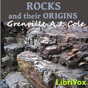 Rocks and Their Origins audiobook cover