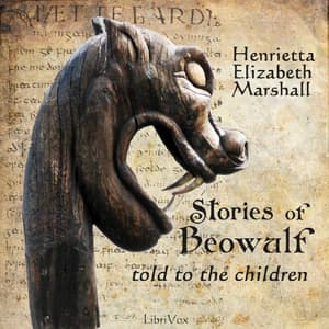 Stories of Beowulf Told to the Children audiobook cover