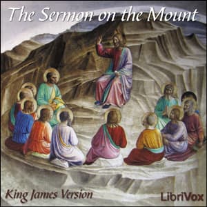 Bible (KJV) NT 01: The Sermon On the Mount, Matthew 5-7 audiobook cover