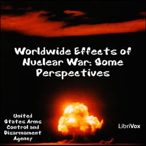 Worldwide Effects of Nuclear War: Some Perspectives audiobook cover