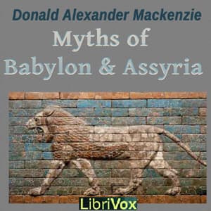 Myths of Babylonia and Assyria audiobook cover